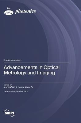 Advancements in Optical Metrology and Imaging - cover