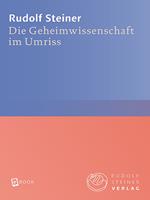 Die Geheimwissenschaft im Umriss