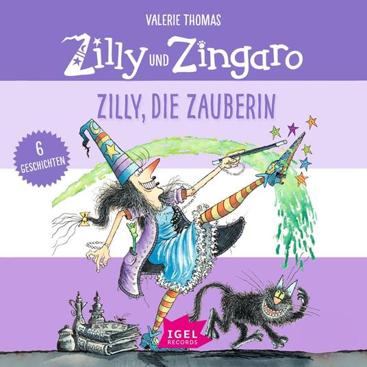 Zilly und Zingaro. Zilly, die Zauberin