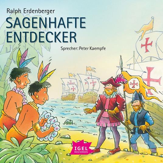Sagenhafte Entdecker