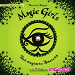 Magic Girls 2. Das magische Amulett