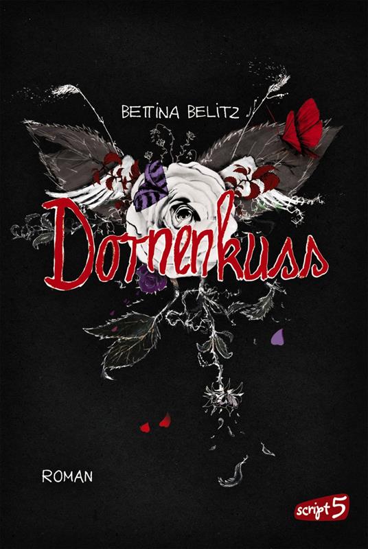 Dornenkuss - Bettina Belitz - ebook
