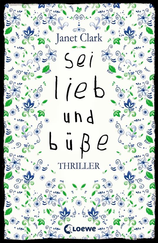 Sei lieb und büße - Janet Clark - ebook