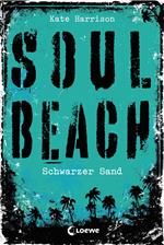 Soul Beach (Band 2) – Schwarzer Sand