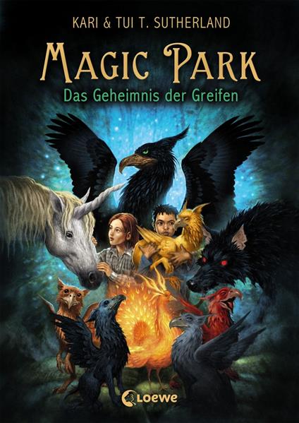 Magic Park (Band 1) - Das Geheimnis der Greifen - Kari Sutherland,Tui T. Sutherland - ebook