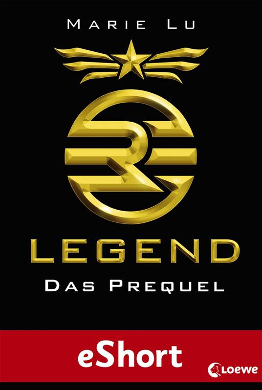 Legend - Das Prequel - Marie Lu,Sandra Knuffinke,Jessika Komina - ebook