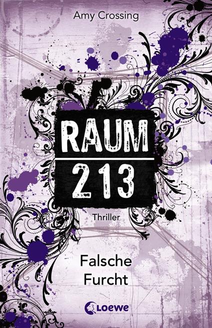Raum 213 (Band 4) - Falsche Furcht - Amy Crossing - ebook