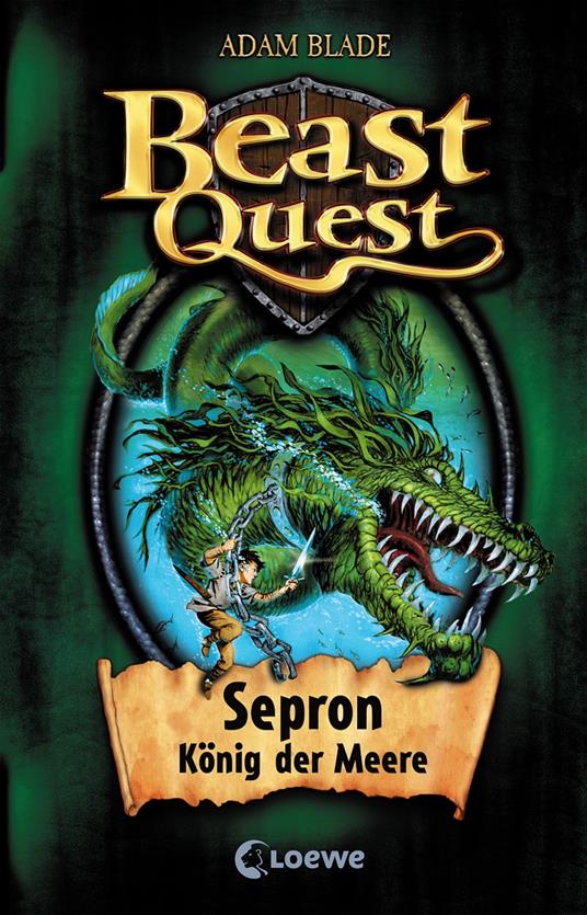 Beast Quest (Band 2) - Sepron, König der Meere - Adam Blade,Petra Wiese - ebook