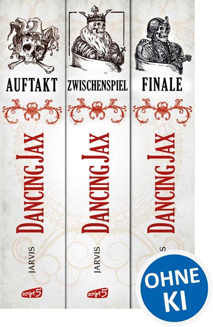 Dancing Jax - Die komplette Trilogie - Robin Jarvis,Nadine Mannchen - ebook