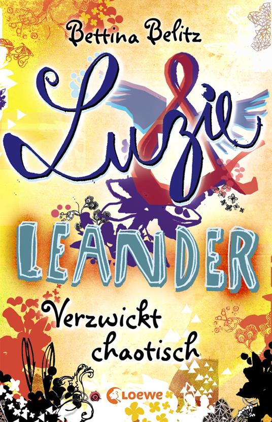 Luzie & Leander 3 - Verzwickt chaotisch - Bettina Belitz - ebook