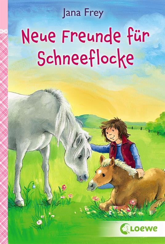 Neue Freunde für Schneeflocke - Jana Frey - ebook
