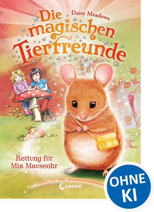 Die magischen Tierfreunde (Band 2) - Rettung für Mia Mauseohr - Daisy Meadows,Sandra Margineanu - ebook