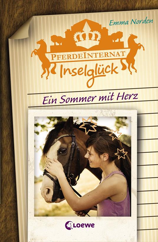 Pferdeinternat Inselglück - Ein Sommer mit Herz - Emma Norden,Loewe Kinderbücher - ebook
