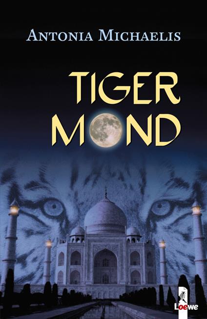 Tigermond - Antonia Michaelis - ebook