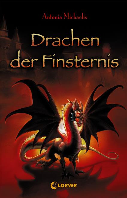 Drachen der Finsternis - Antonia Michaelis - ebook