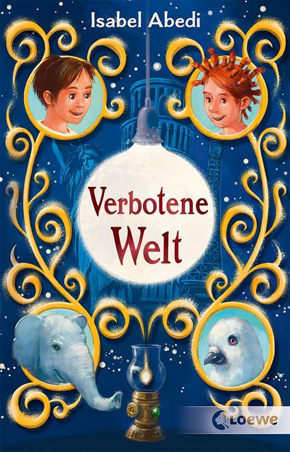 Verbotene Welt - Isabel Abedi,Loewe Kinderbücher - ebook