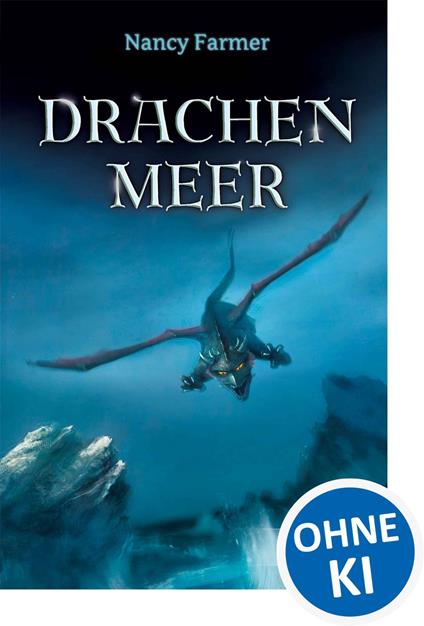 Drachenmeer - Nancy Farmer,Simone Wiemken - ebook