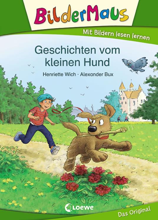 Bildermaus - Geschichten vom kleinen Hund - Henriette Wich,Alexander Bux - ebook