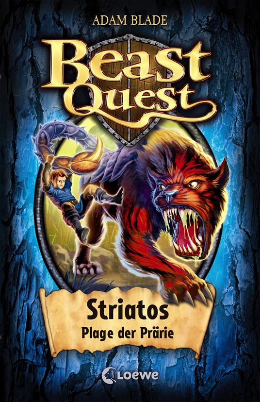 Beast Quest (Band 44) - Striatos, Plage der Prärie - Adam Blade,Sandra Margineanu - ebook