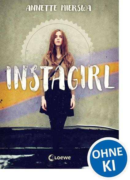 Instagirl - Annette Mierswa - ebook