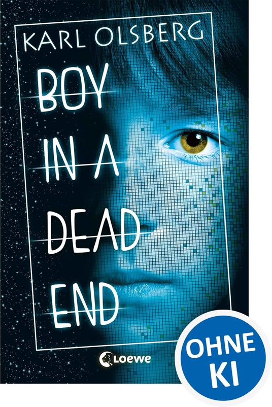 Boy in a Dead End - Karl Olsberg,Loewe Jugendbücher - ebook