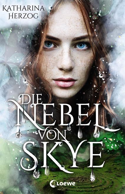 Die Nebel von Skye - Katharina Herzog - ebook