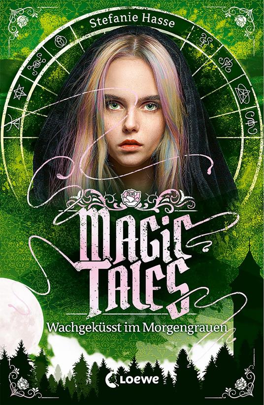 Magic Tales (Band 2) - Wachgeküsst im Morgengrauen - Stefanie Hasse,Loewe Jugendbücher - ebook
