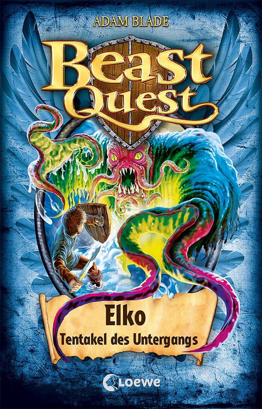 Beast Quest (Band 61) - Elko, Tentakel des Untergangs - Adam Blade,Loewe Kinderbücher,Sandra Margineanu - ebook