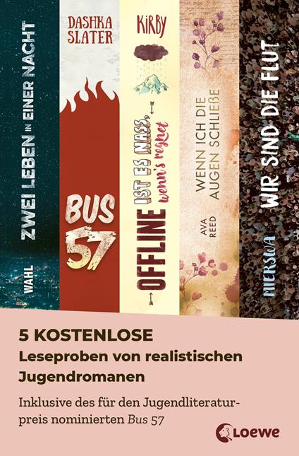5 kostenlose Leseproben von realistischen Jugendromanen - Loewe Jugendbücher - ebook