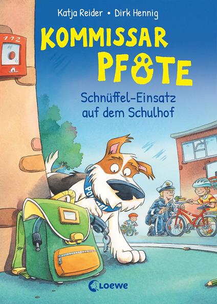 Kommissar Pfote (Band 3) - Schnüffel-Einsatz auf dem Schulhof - Katja Reider,Dirk Hennig - ebook