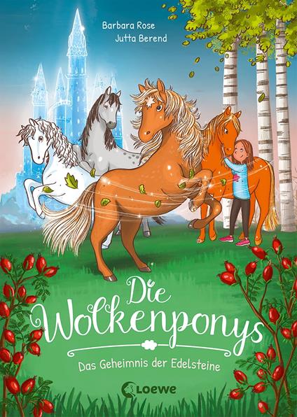 Die Wolkenponys (Band 1) - Das Geheimnis der Edelsteine - Barbara Rose,Jutta Berend - ebook