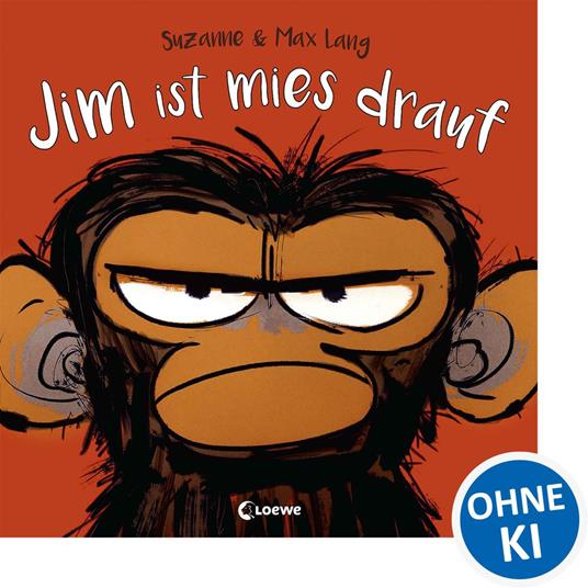 Jim ist mies drauf - Suzanne Lang,Loewe Vorlesebücher,Max Lang,Pia Jüngert - ebook