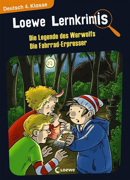 Loewe Lernkrimis - Die Legende des Werwolfs / Die Fahrrad-Erpresser - Annette Neubauer,Loewe Lernen und Rätseln,Peter Pfeiffer - ebook