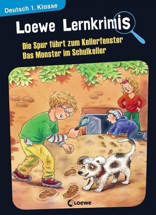 Loewe Lernkrimis - Die Spur führt zum Kellerfenster / Das Monster im Schulkeller - Annette Neubauer,Christiane Wittenburg,Loewe Lernen und Rätseln,Hans-Günther Döring - ebook