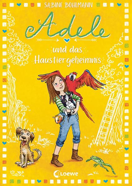 Adele und das Haustiergeheimnis (Band 5) - Sabine Bohlmann,Loewe Kinderbücher,Lorna Egan - ebook