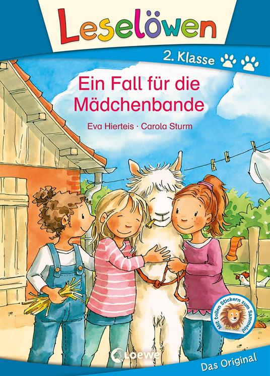Leselöwen 2. Klasse - Ein Fall für die Mädchenbande - Eva Hierteis,Loewe Erstlesebücher,Carola Sturm - ebook