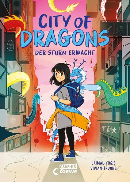 City of Dragons (Band 1) - Der Sturm erwacht - Jaimal Yogis,Loewe Graphix,Vivian Truong,Nina Scheweling - ebook