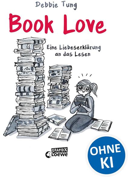 Book Love - Debbie Tung,Loewe Jugendbücher,Katharina Hartwell - ebook