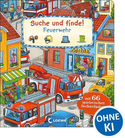 Suche und finde! - Feuerwehr - Loewe Wimmelbücher,Joachim Krause - ebook