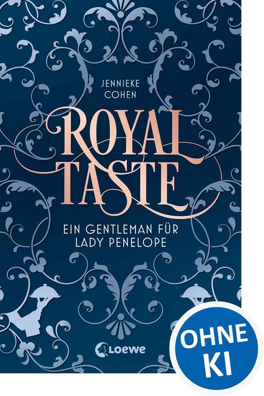 Royal Taste - Jennieke Cohen,Loewe Jugendbücher,Yvonne Hergane - ebook
