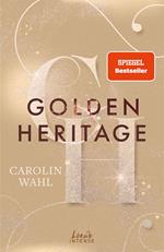 Golden Heritage (Crumbling Hearts, Band 2)