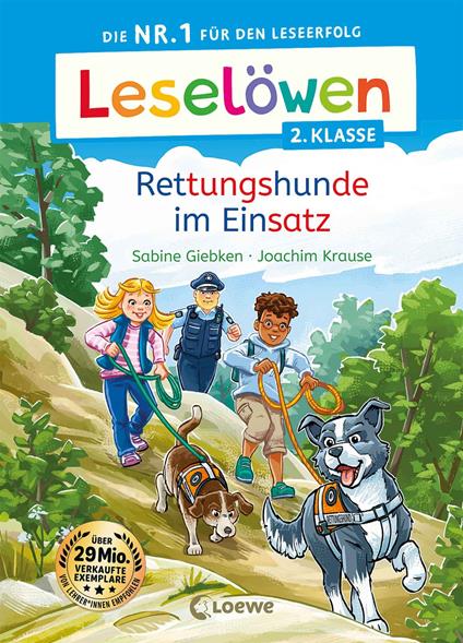 Leselöwen 2. Klasse - Rettungshunde im Einsatz - Sabine Giebken,Loewe Erstlesebücher,Joachim Krause - ebook