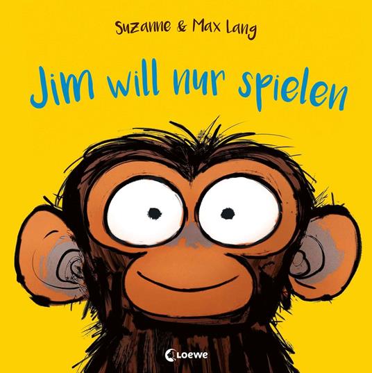 Jim will nur spielen - Suzanne Lang,Loewe Vorlesebücher,Max Lang - ebook