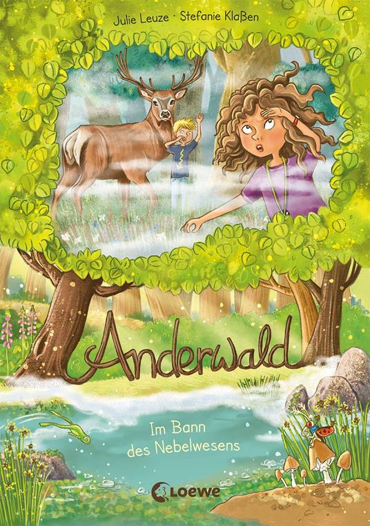 Anderwald (Band 3) - Im Bann des Nebelwesens - Julie Leuze,Stefanie Klaßen - ebook