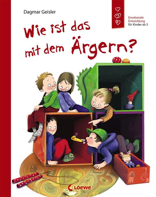 Wie ist das mit dem Ärgern? - Dagmar Geisler - ebook