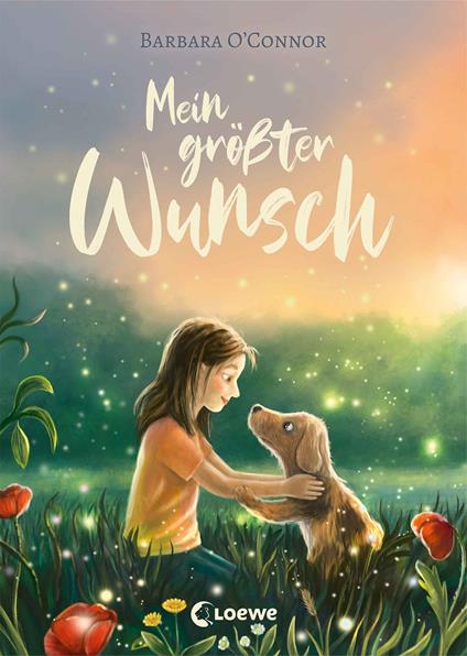 Mein größter Wunsch - Barbara O'Connor,Alexandra Ernst - ebook