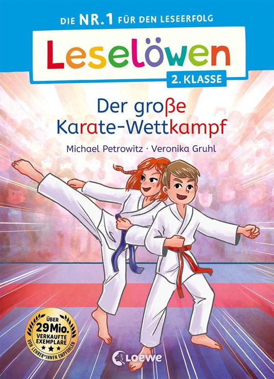 Leselöwen 2. Klasse - Der große Karate-Wettkampf - Michael Petrowitz,Veronika Gruhl - ebook