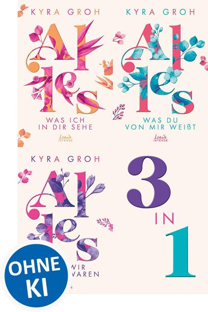 Alles-Trilogie Bundle - 3 New Adult Romane in einem Band - Kyra Groh - ebook