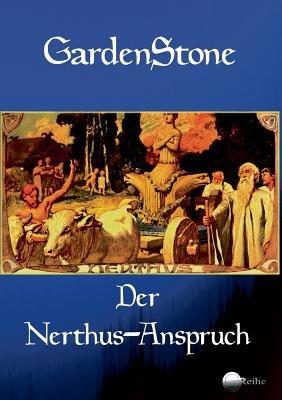 Der Nerthus-Anspruch - Gardenstone - cover