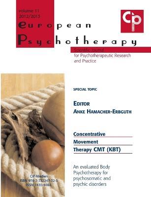 European Psychotherapy 2012/2013: Concentrative Movement Therapy CMT (KBT) - cover